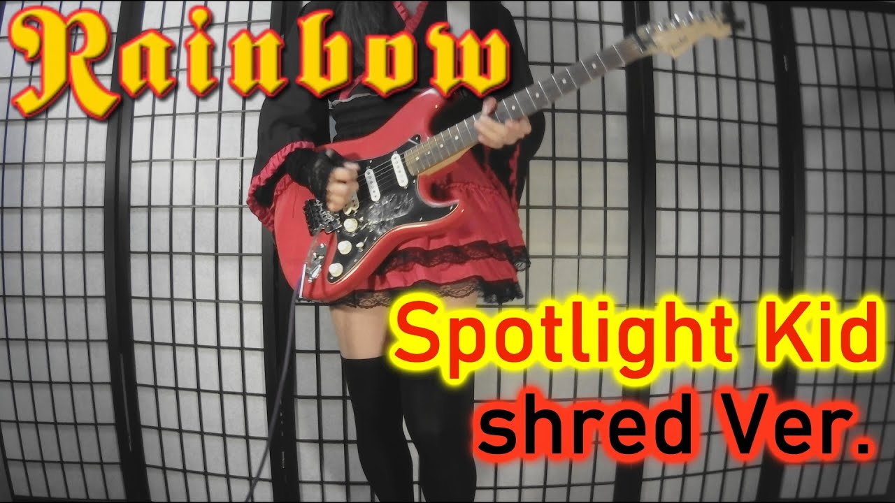 Rainbow - Spotlight Kid (shred cover)