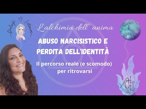 Abuso narcisistico e perdita dell'identità: il percorso reale (e scomodo) per ritrovarsi