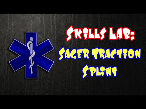 Sager Traction Splint | EMS Training & Education | EMT - EMR - Paramedic - Rescue - First Responders