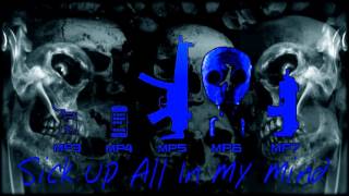 Ese 40&#39;z Ft. Lazy Blue Devil - Sick Up All In My Mind