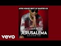 The Best Master KG Jerusalema Afro House Greatest Hits Full Album 2020 Mashup