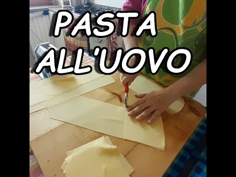 RICETTA PASTA ALL'UOVO - OTTIMA PER REALIZZARE QUALUNQUE TIPO DI PASTA!!!