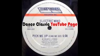 Electric Mind - Can We Go (Pick Me Up) video