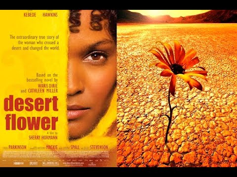 Desert Flower 2009 (FULL MOVIE)