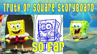 (So Far) SpongeBob Truth or Square Theme Song REANIMATED Storyboard