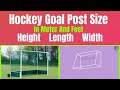 Hockey Goal Post Size In Feet