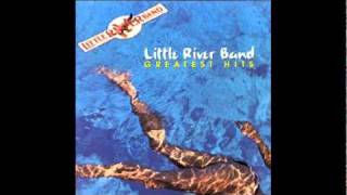 I'll Always Call Your Name- Little River Band