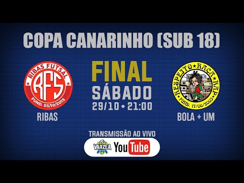 Ribas FS x Bola + Um FS • Final • Copa Canarinho (SUB 18)