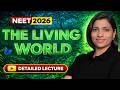The Living World Free Sample Lecture For NEET 2026 Dropper S Batch Biofairy