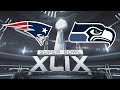 Super Bowl XLIX New England Patriots vs Seattle.