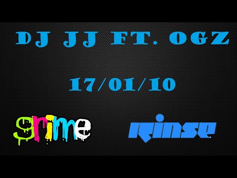 DJ JJ Ft. OGz - Set Highlights & Sending For Ghetts - RinseFM - 17/01/10
