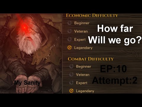 Battle Brothers Legends Beggar Start! EP10 Run 2 - Legendary/Legendary: Drunken thanks and brawls!