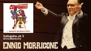 Ennio Morricone - Il pinguino, pt. 5 - Vamos a Matar Compañeros (1970)