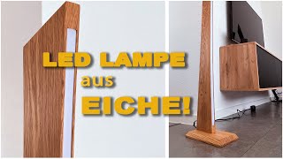 Tolles Design! LED Lampe aus Eichenholz ★ Ali Der Bastler