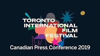 Canadian Press Conference | TIFF 2019