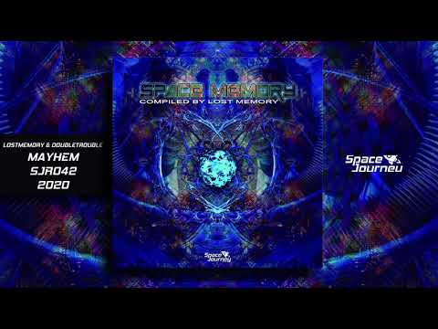 LostMemory & DoubleTrouble - Mayhem