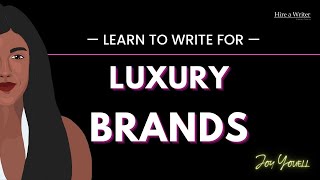 Learn to Write for Luxury Brands