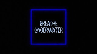 Victoria Anthony - Breathe Underwater (Official Lyric Video)