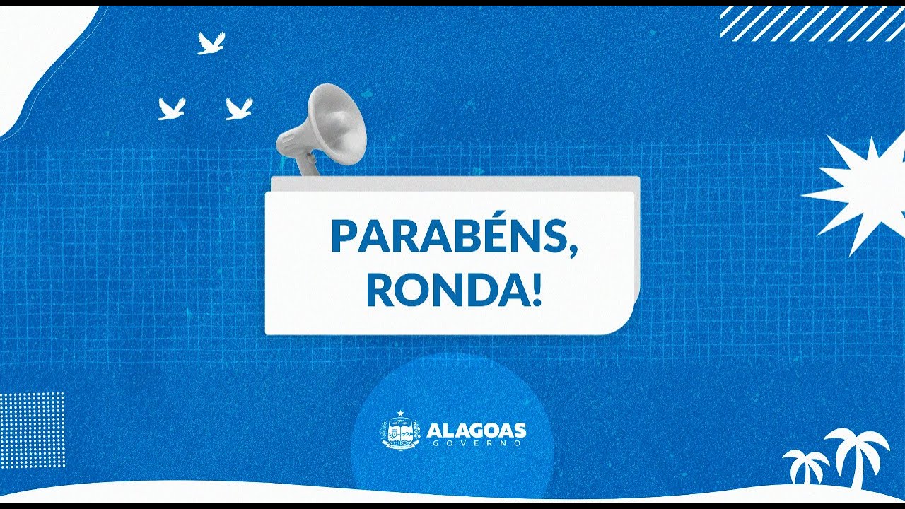 Parabéns, Ronda no Bairro!
