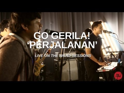 Go Gerila | Perjalanan (live on The Wknd Sessions, #69)