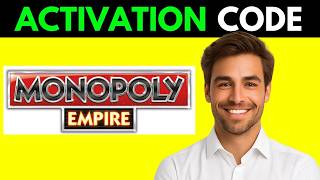 How To Get Activation Code For Monopoly In Business Empire (100% WORKING)