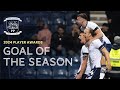 2024 PNE Player Awards | Goal Of The Season Nominees