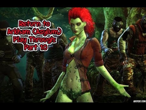 Let's Play - Batman Return to Arkham (Asylum) Playthrough / Walkthrough Gameplay: Part 10