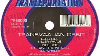 Transvaalian Orbit - Save The Whales