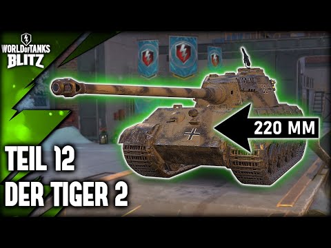 WoTB Anfänger Guide #12 - Der erste 8er Heavy - Tiger 2✅
