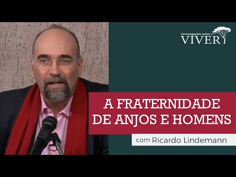 A fraternidade de anjos e homens