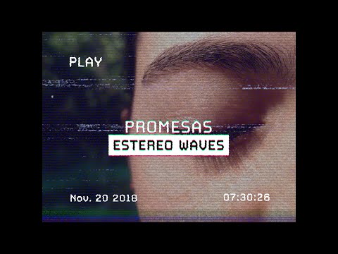 Estéreo Waves - Promesas (Video Oficial con letra)