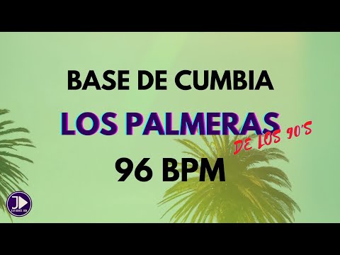 Base de Cumbia de LOS PALMERAS | 96 BPM | De los 90's