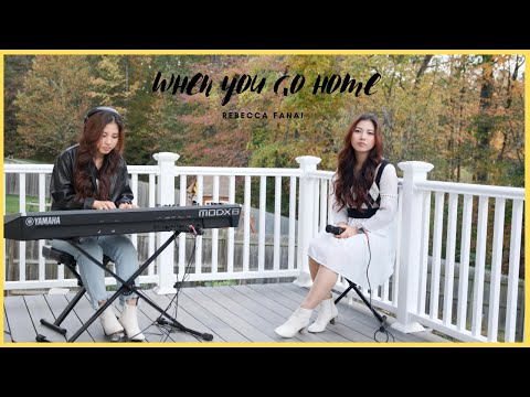 when you go home - Rebecca Fanai (4K)