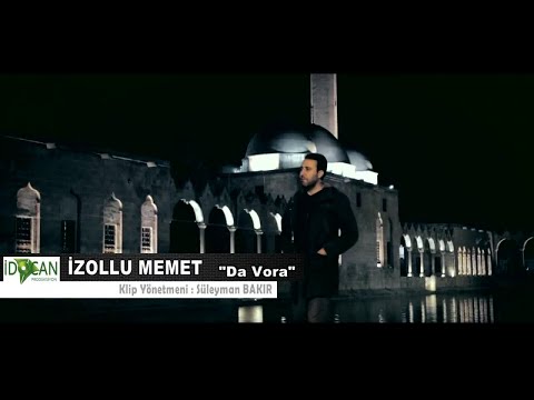 İzollu Memet - Da Vora - (Official Video)