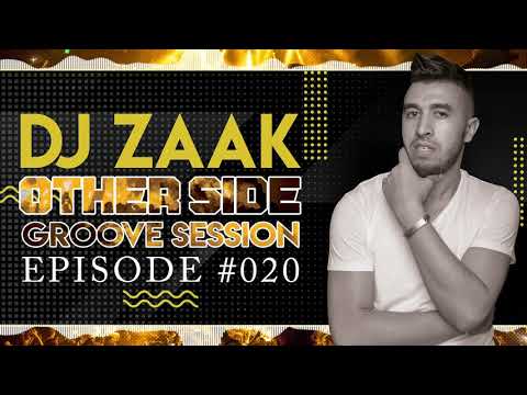DJ ZAAK Pres. Groove Session, 03 [Special Set] #20