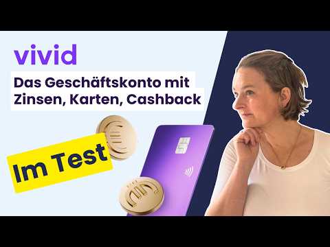 Vivid - Das Geschäftskonto mit kostenlosen Tarifen, Karten, Cashback, Zinsen, Rechnungsfeatures