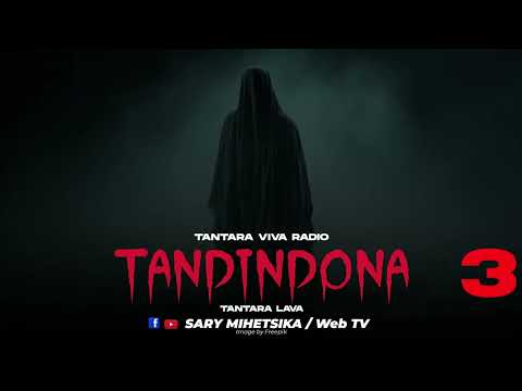 TANTARA MALAGASY - TANDINDONA -3 (Tantara VIVA RADIO) Tantara Lava