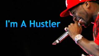 50 Cent - I&#39;m A Hustler (HD) *VERY RARE*