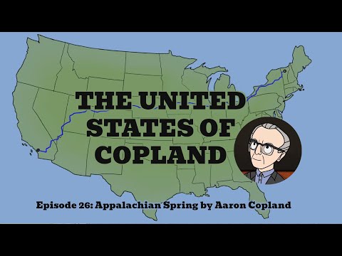 A vision for American harmony EP 26: Appalachian Spring by Aaron Copland