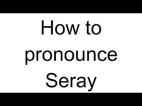 How to Pronounce Seray (Turkish)