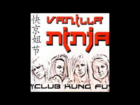 Club Kung Fu (Slow Break Beat) - Vanilla Ninja