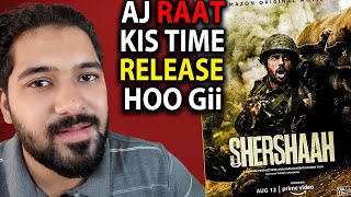 Shershaah Release Time | Shershaah Release Time On Amazon Prime | Shershaah Movie 2021