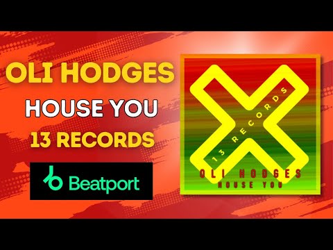 Oli Hodges - House You (Original Mix) [House/Tech Dance Music]