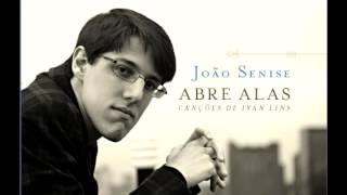 João Senise   Abre Alas