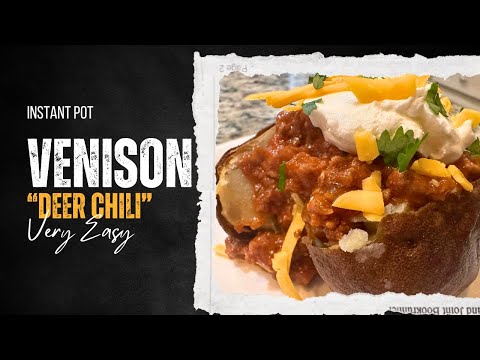 Instant Pot Venison (deer) Chili Recipe