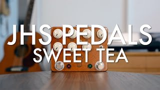 Video thumbnail for JHS Pedals Sweet Tea V2 (demo) by Living Room GD