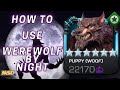 How to use Werewolf By Night - Simple and Effective Damage Dealer