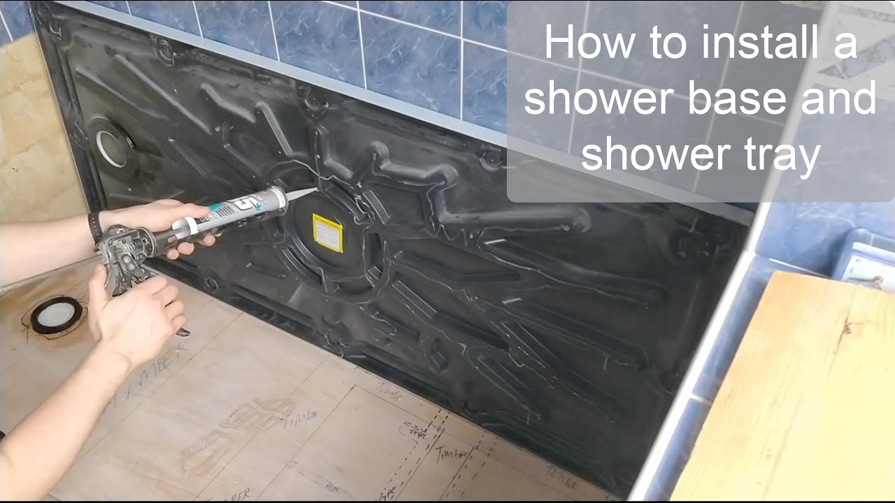How to fit a shower base and shower tray