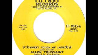 Allen Toussaint - Sweet Touch Of Love