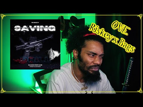 (OVE) Bagzoverfame X Riskey - Saving Drill | Lyricist Reaction